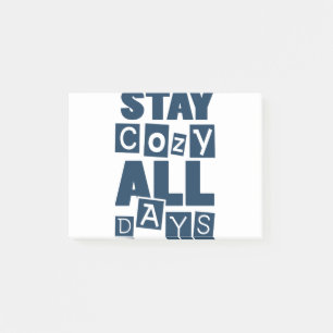 Stay Cosy All Days Post-it Notes