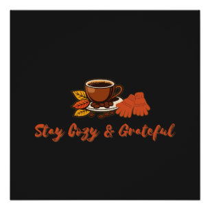 Stay Cosy & Grateful Fall Thanksgiving Aesthetic Poster