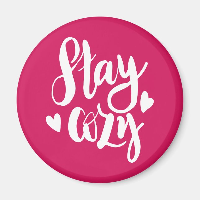 Stay Cosy Magnet (Front)