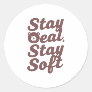 "Stay Cosy Stay Kind" with Cute Bear Classic Round Sticker