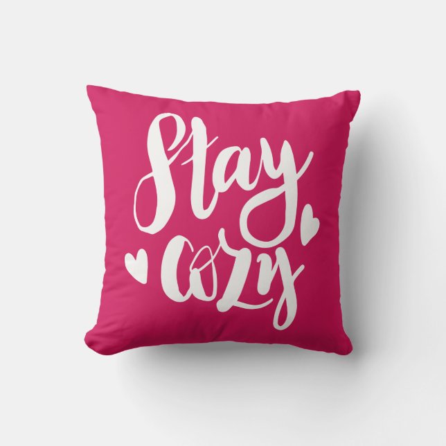 Stay Cozy Cushion (Front)