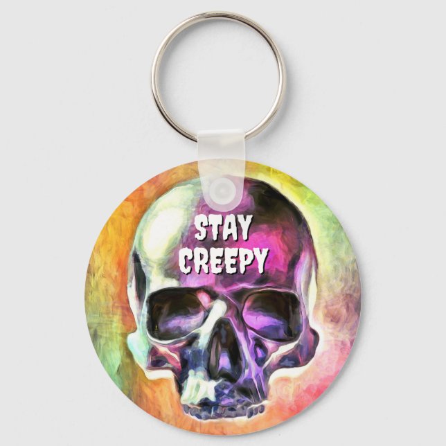 Stay Creepy. Key Ring (Front)