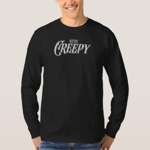 Stay Creepy Vintage Grunge Clothing Art Nu Goth Ae T-Shirt