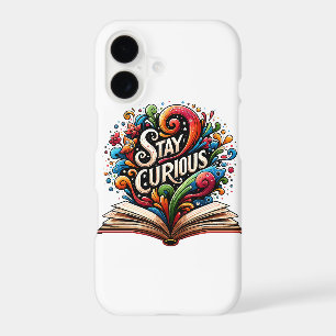 Stay Curious
