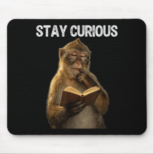 Stay curious funny monkey bookworm reading book mouse pad