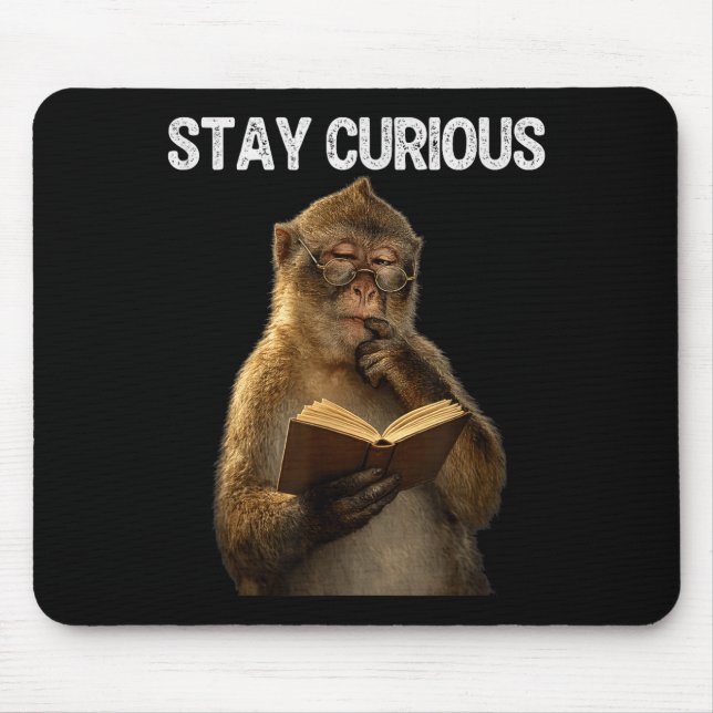 Stay curious funny monkey bookworm reading book mouse pad (Front)