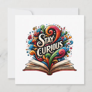 Stay Curious Invitation