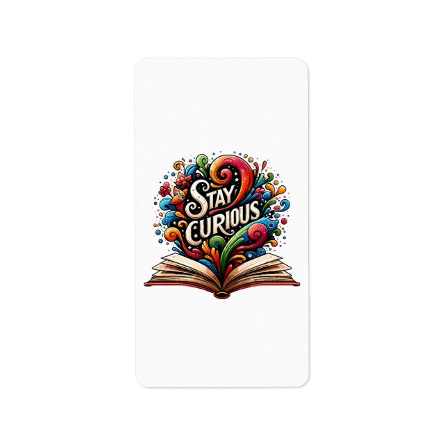 Stay Curious Label (Front)