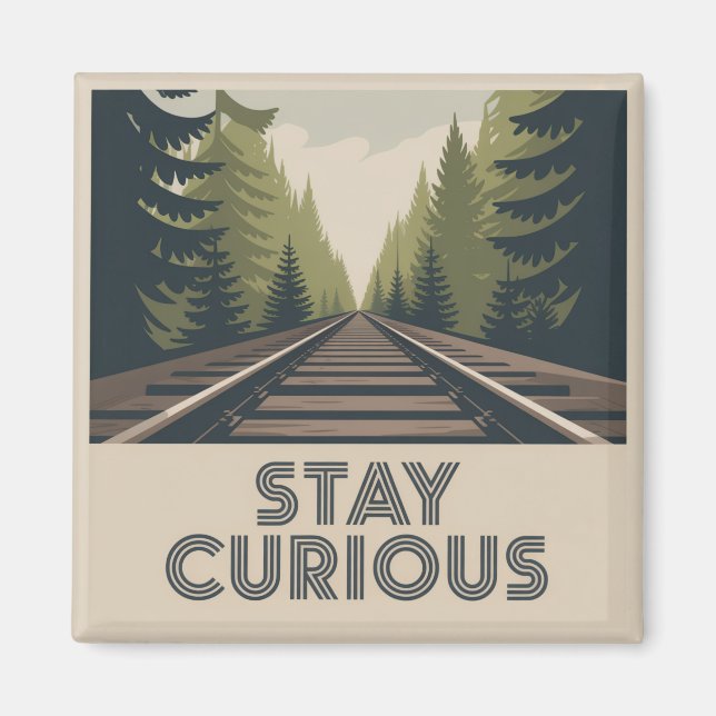 Stay Curious Magnet (Front)
