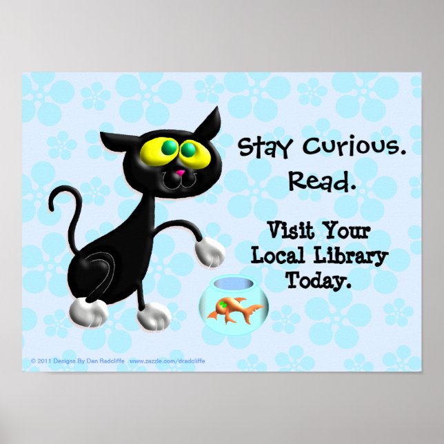 Stay Curious.  Read. Poster (Front)