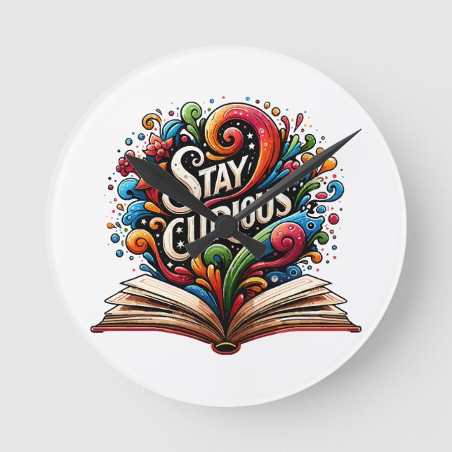 Stay Curious Round Clock (Front)