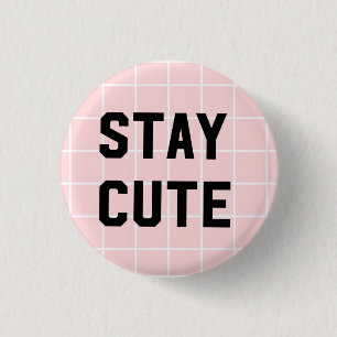 Stay Cute/Pink Grid 3 Cm Round Badge