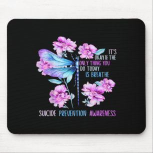 Stay Dragonfly Semicolon Suicide Prevention Awaren Mouse Pad