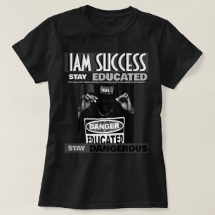 STAY EDUCATED T-Shirt