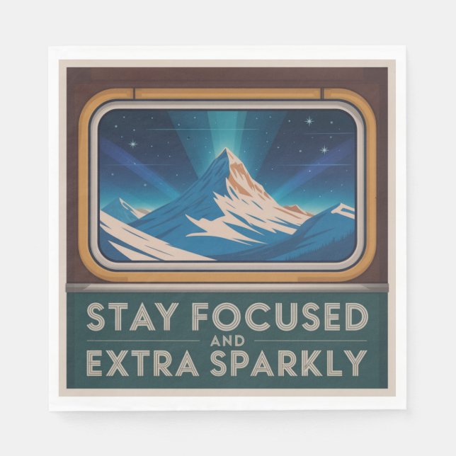 Stay Focused And Extra Sparkly Napkin (Front)