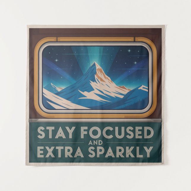 Stay Focused And Extra Sparkly Tapestry (Front)
