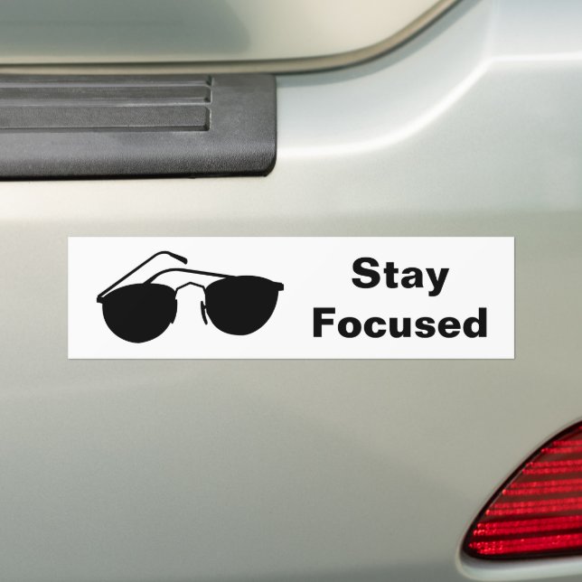 Stay Focused in 2026 Bumper Sticker (On Car)