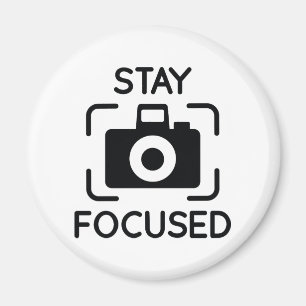 Stay Focused Magnet