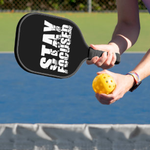 Stay Focused   Motivational Phrase with Black Text Pickleball Paddle