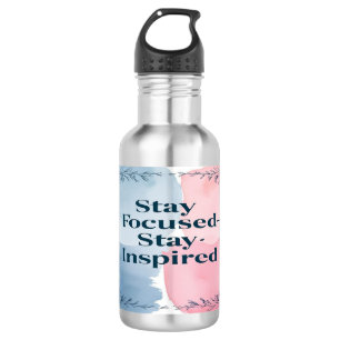 Stay Focused Stay Inspired 532 Ml Water Bottle