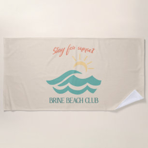 Stay For Sunset Brine Beach Club Towel