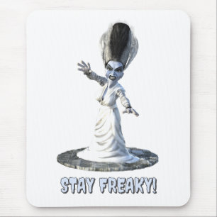 Stay Freaky! Bride of Frankenstein Mouse Pad