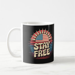 Stay Free 4th of July Patriotic Coffee Mug