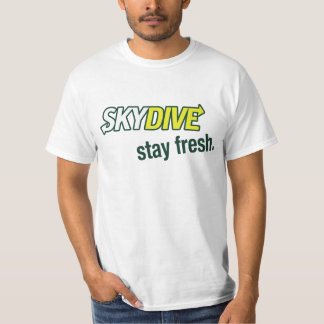 Stay Fresh Skydiver Tee