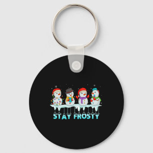 Stay Frosty Fun Christmas Cool Snowman Women Kids Key Ring