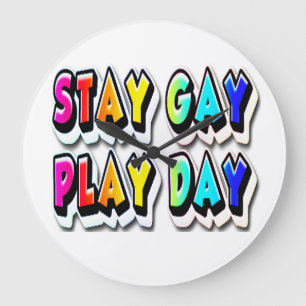 STAY GAY PLAY DAY RAINBOW FONTS BLACK OUTLINE #3 LARGE CLOCK