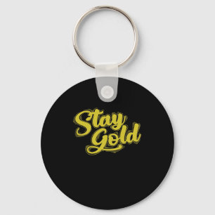 Stay gold key ring