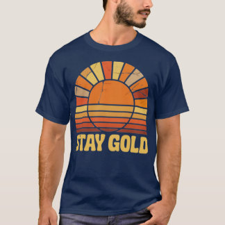 Stay Gold - Outsiders Classic 1980s Retro T-Shirt