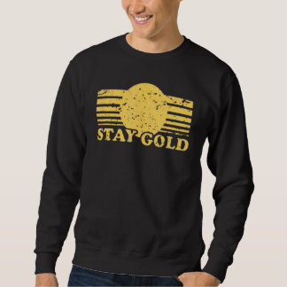 Stay Gold  Saying Graphic Sweatshirt