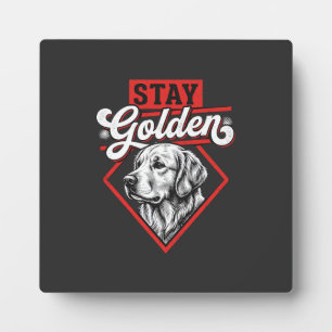 Stay Golden Golden Retriever Dog Plaque