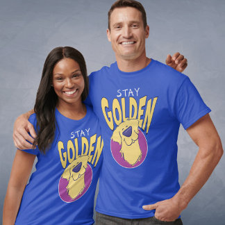 "Stay Golden" Golden Retriever Graphic Unisex T-Shirt