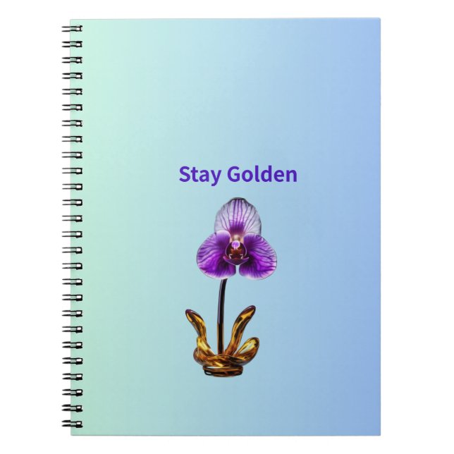 Stay Golden Orchid Notebook (Front)