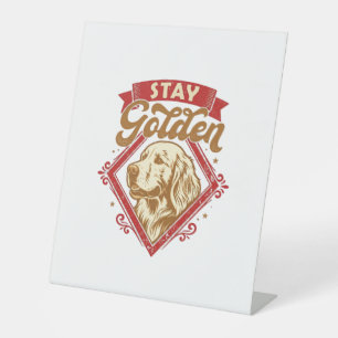 Stay Golden Retriever Dog Red Diamond_1 Pedestal Sign