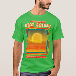Stay Golden Shady Pines Retirement Home 1985 T-Shirt
