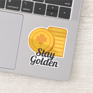 Stay Golden St Patrick's Day Gold Coins