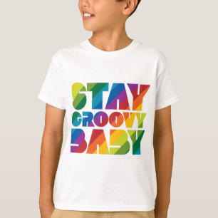 Stay Groovy Baby T-Shirt
