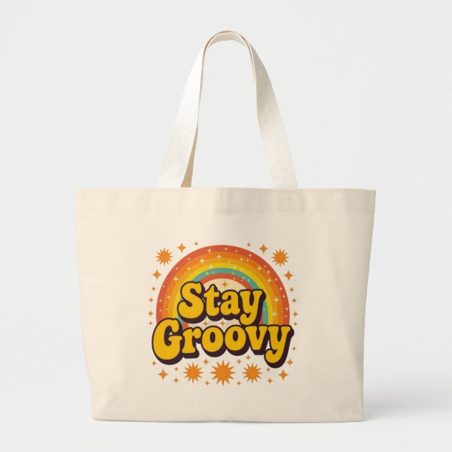 Stay groovy boho rainbow quote large tote bag (Front)