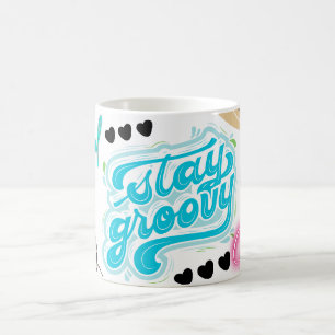 stay groovy coffee mug