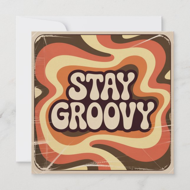 Stay Groovy Invitation (Front)
