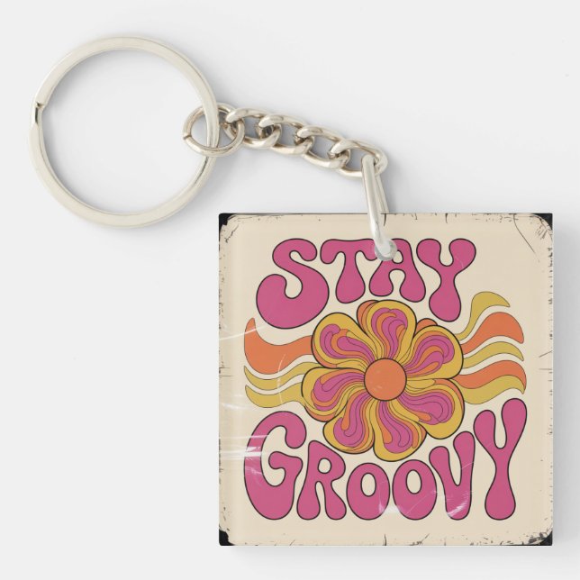 Stay Groovy Key Ring (Front)