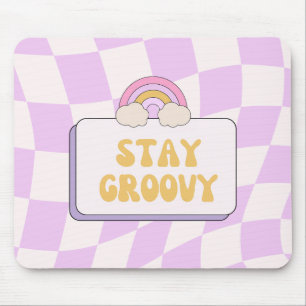 Stay Groovy Mouse Pad