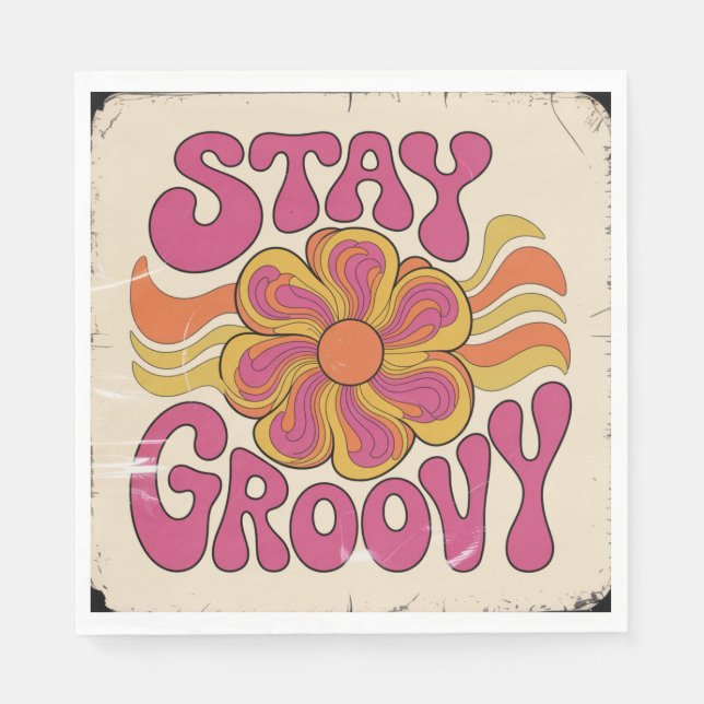 Stay Groovy Napkin (Front)
