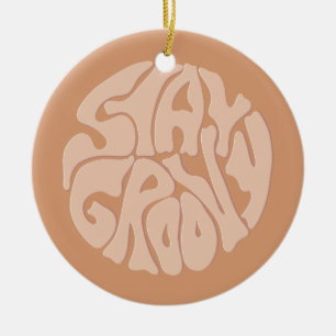 Stay Groovy Retro Beige Ceramic Ornament