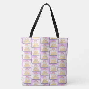 Stay Groovy Tote Bag