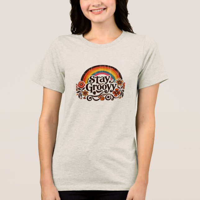Stay Groovy Tri-Blend Shirt (Front)
