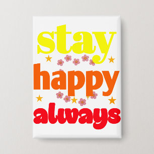 Stay Happy Always - Motivational Typography 